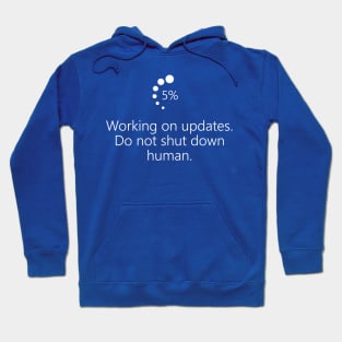 Updating Human Hoodie